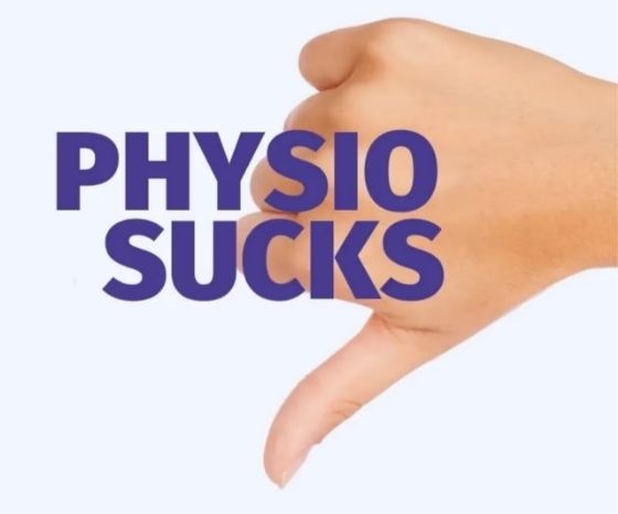 Physio sucks