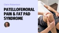 Patellofemoral pain & fat pad syndrome